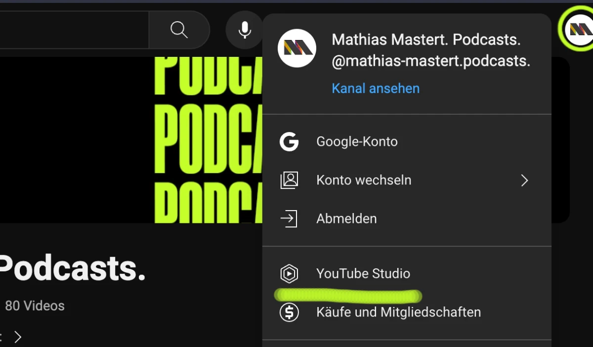 YouTube-Menü über dem Profilbild mit dem Eintrag YouTube Studio